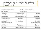Kokybiniai ir kiekybiniai metodai (skaidrės) 16 puslapis