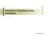 Kokybiniai ir kiekybiniai metodai (skaidrės) 6 puslapis