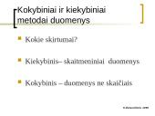 Kokybiniai ir kiekybiniai metodai (skaidrės) 7 puslapis