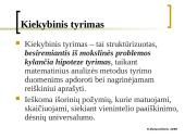 Kokybiniai ir kiekybiniai metodai (skaidrės) 9 puslapis