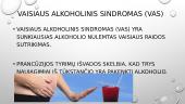 Alkoholio poveikis žmogaus gemalo ir vaisiaus vystumuisi 6 puslapis