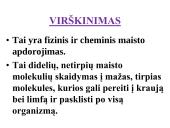 Virškinimo reikšmė. Virškinimo fermentai 3 puslapis