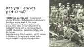 Lietuvos partizanai - skaidrės