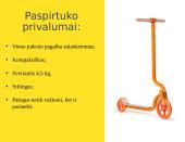 Paspirtukas „Pigeon“