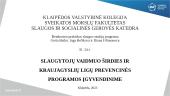 Slaugytojų vaidmuo širdies ir kraujagyslių ligų prevencinės programos įgyvendinime 15 puslapis