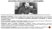Kultūra okupuotoje Lietuvoje - ideologizacija, cenzūra ir sovietinis modernizmas 4 puslapis