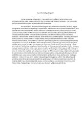 Pastraipa. Ką reiškia būti garbingam?