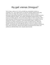 Pastraipa. Ką gali vienas žmogus?