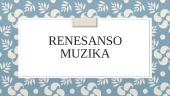 Renesanso muzika (skaidrės)