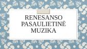 Renesanso muzika (skaidrės) 7 puslapis