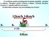 Judėjimo uždaviniai su pavyzdžiais 14 puslapis