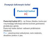 Firmos gamybos išlaidos. Kaštai 10 puslapis