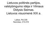 Lietuvos politinės partijos, valstybingumo idėja ir Vilniaus Didysis Seimas. Lietuvos visuomenė XIX a. 14 puslapis