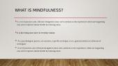 The importance of mindfulness for mental health (presentation) 7 puslapis