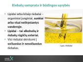 Riebalų cheminės sudėties ir maistinės vertės kitimo analizė  2 puslapis