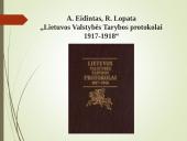 Kelias į Lietuvos nepriklausomybę: Lietuvos Tarybos atsiradimas ir veikla 12 puslapis