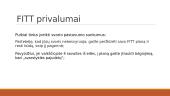 FITT principas ir jo panaudojimas 12 puslapis
