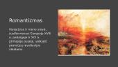 Romantizmo pristatymas. Skaidrės 2 puslapis