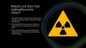 Kas yra radioaktyvumas? Skaidrės 4 puslapis
