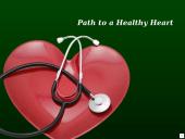 Path to a Healthy Heart