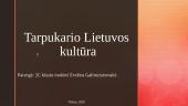 Tarpukario Lietuvos kultūra
