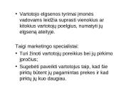 Vartotojų elgsenos tyrimai rinkodaros sprendimuose 3 puslapis