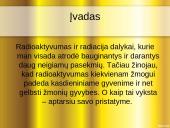 Radioaktyvumas lygus radiacijai? 3 puslapis