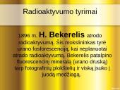 Radioaktyvumas lygus radiacijai? 6 puslapis