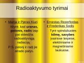 Radioaktyvumas lygus radiacijai? 9 puslapis
