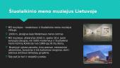 ,,Lietuva dešimtokų akimis“. Šiuolaikinis menas 7 puslapis