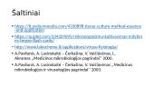 Virusų kultivavimo metodai. Ląstelių (audinių) kultūros. Virusų indikavimo ir identifikavimo būdai 12 puslapis