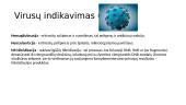 Virusų kultivavimo metodai. Ląstelių (audinių) kultūros. Virusų indikavimo ir identifikavimo būdai 9 puslapis