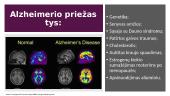 Alzheimerio ligos paveldimos ir nepaveldimos formos 3 puslapis