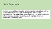Mokinių fizinių ypatybių ugdymas, atsižvelgiant į biologinę brandą 2 puslapis