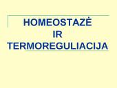 Homeostazė ir termoreguliacija (skaidrės)