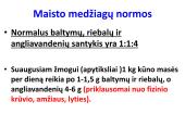 Su maistu gaunamų  medžiagų reikšmė  4 puslapis