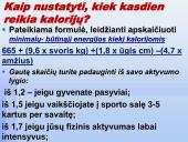 Tinkama ir netinkama mityba (skaidrės) 11 puslapis