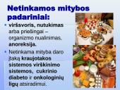 Tinkama ir netinkama mityba (skaidrės) 7 puslapis