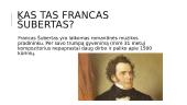 Francas Šubertas - pristatymas  2 puslapis