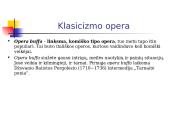Klasicizmo opera (skaidrės) 4 puslapis