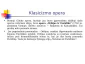 Klasicizmo opera (skaidrės) 8 puslapis