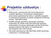 "Natura 2000" procesas Lietuvoje 12 puslapis