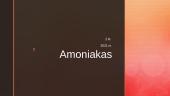 Amoniakas. Skaidrės