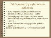 Dvejybinis įrašas ir pagrindinė apskaitos lygybė 7 puslapis