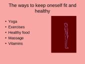 The ways to keep oneself fit and healthy 3 puslapis