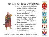 ATR – bajorų respublika. Bajorų  teisės, grupės, kultūra 6 puslapis