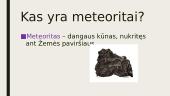 Meteoroidai, meteorai, meteoritai (skaidrės) 4 puslapis