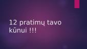 12 pratimų tavo kūnui