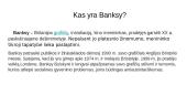 Banksy pristatymas 2 puslapis