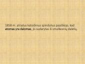 Atomo sandaros ir elementariųjų dalelių  tyrimo istorija 10 puslapis